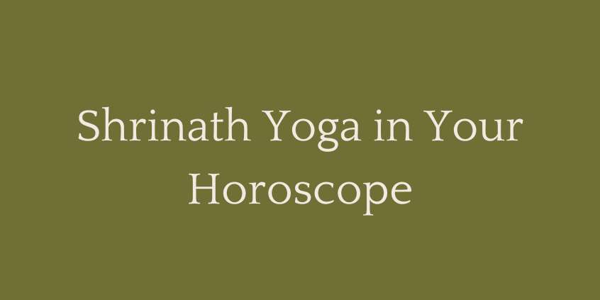 Shrinath Yoga